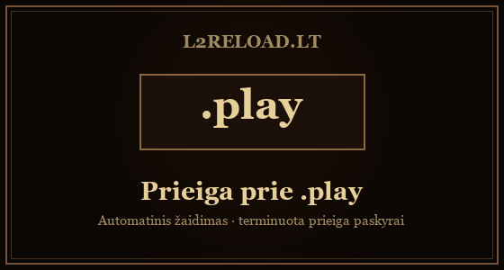 .play prieiga - automatinis žaidimas